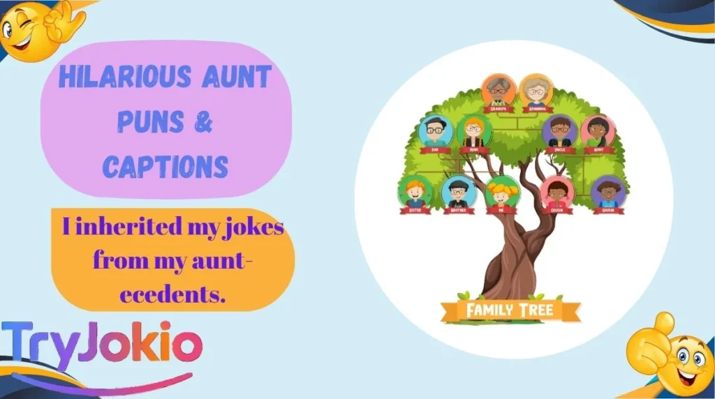 Hilarious Aunt Puns & Captions