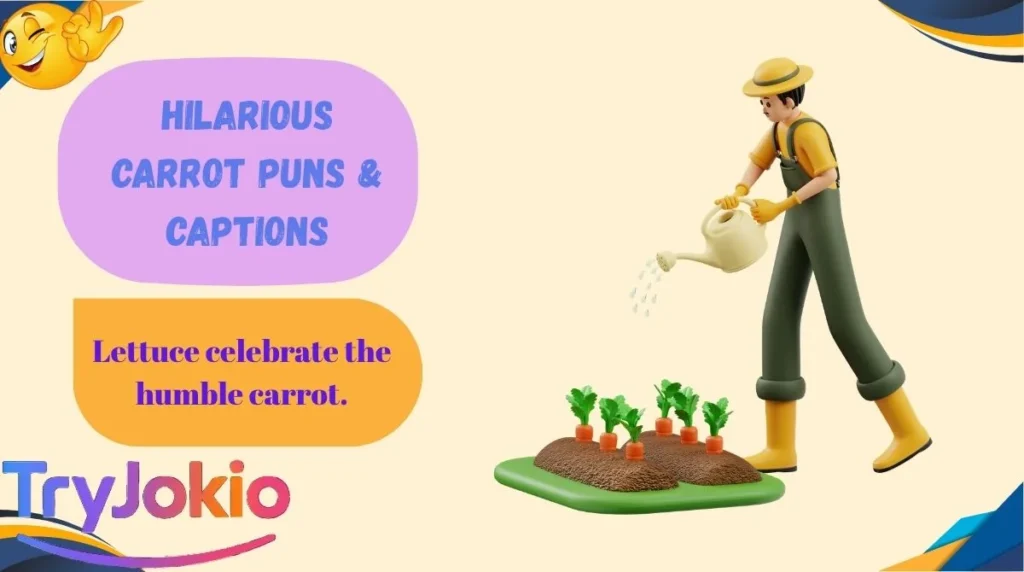 Hilarious Carrot Puns & Captions