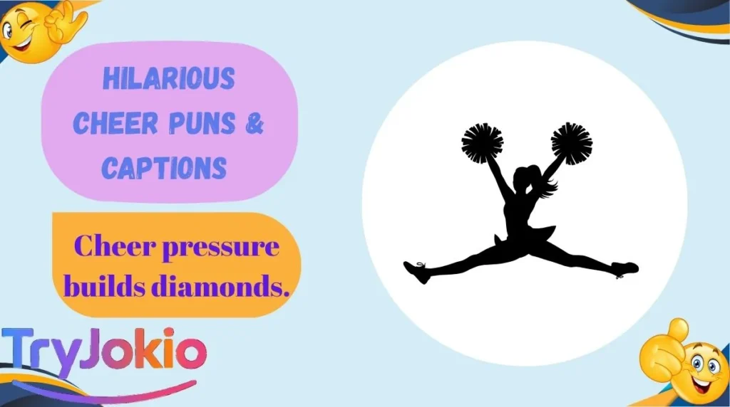 Hilarious Cheer Puns & Captions