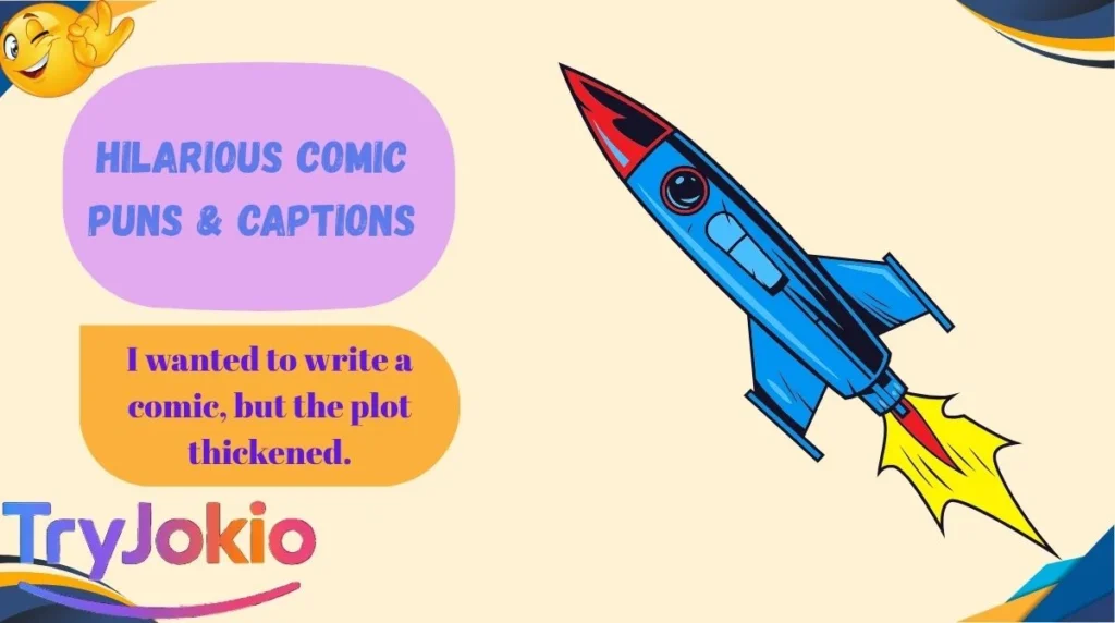 Hilarious Comic Puns & Captions