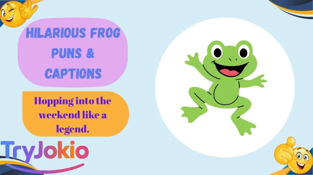 Hilarious Frog Puns & Captions