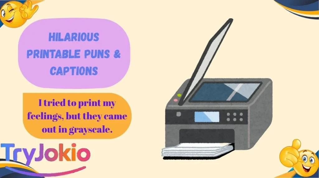 Hilarious Printable Puns & Captions