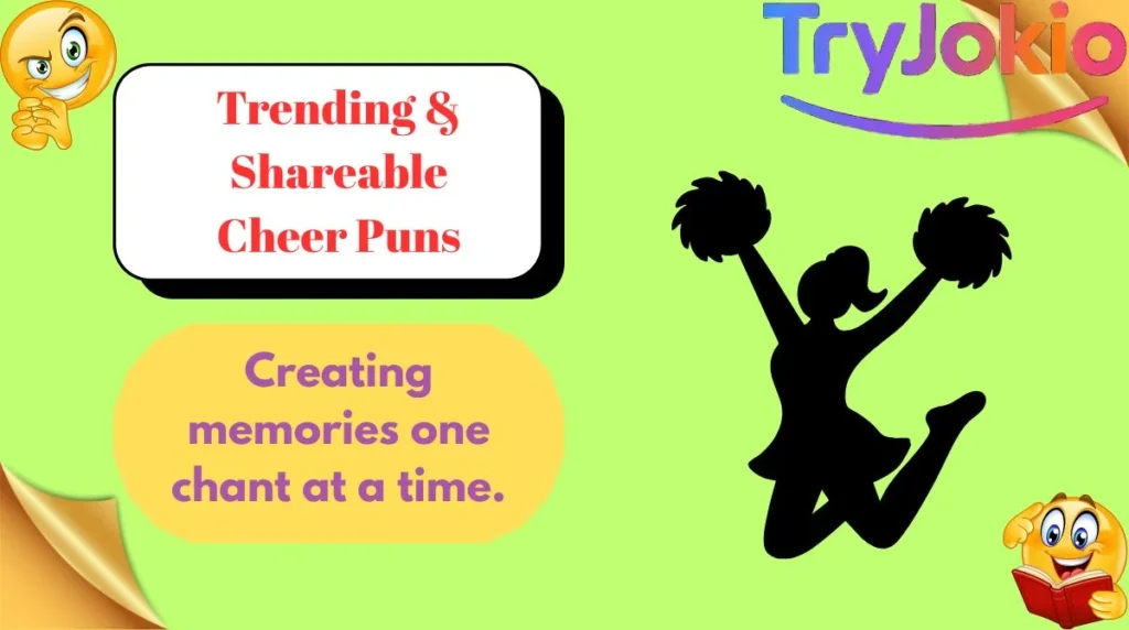 Trending & Shareable Cheer Puns
