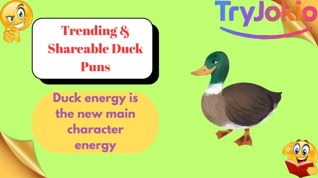 Trending & Shareable Duck Puns