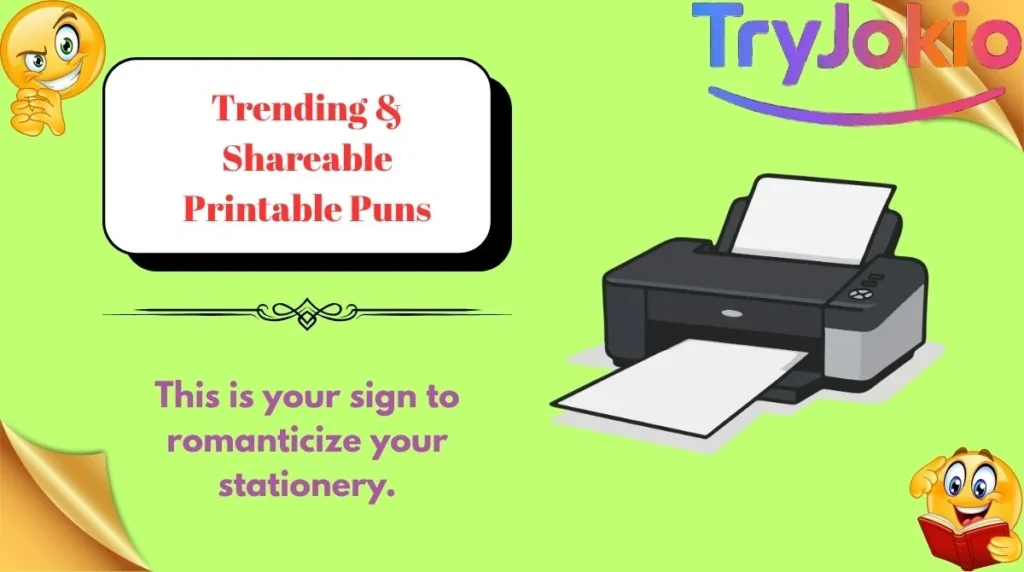 Trending & Shareable Printable Puns