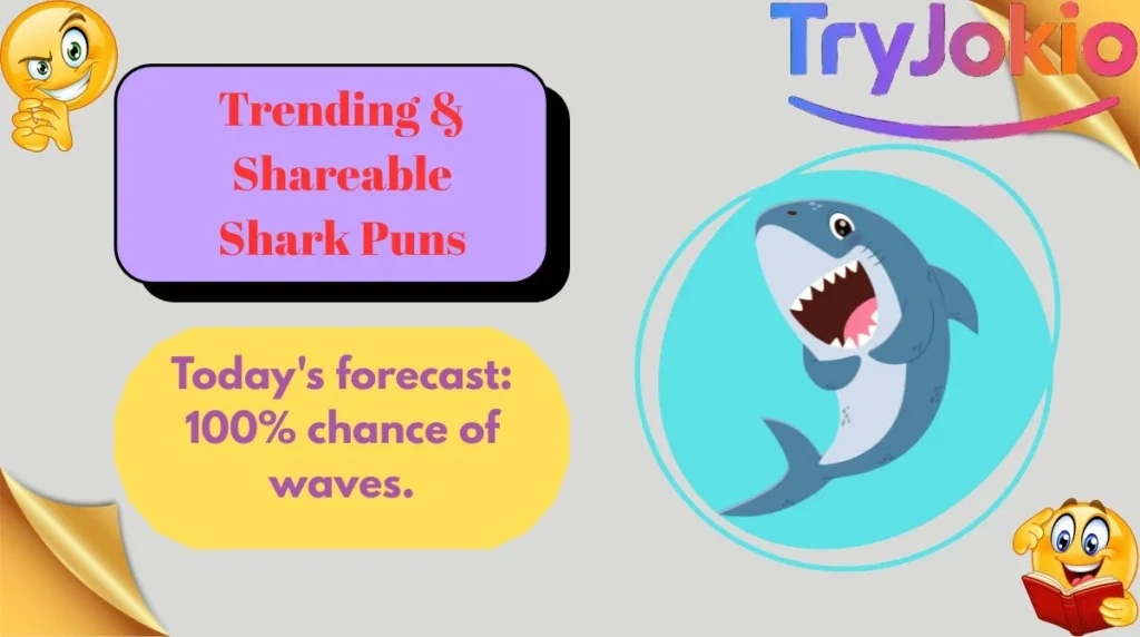 Trending & Shareable Shark Puns