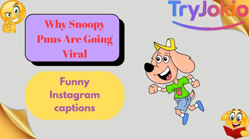 Why Snoopy Puns Are Going Viral
