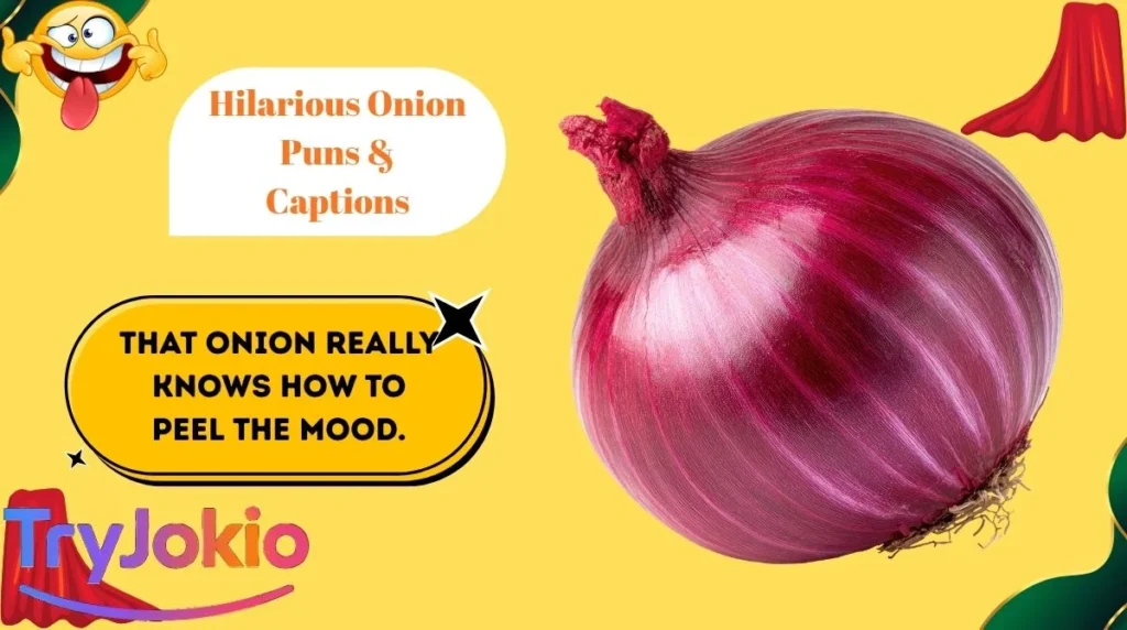 Hilarious Onion Puns & Captions