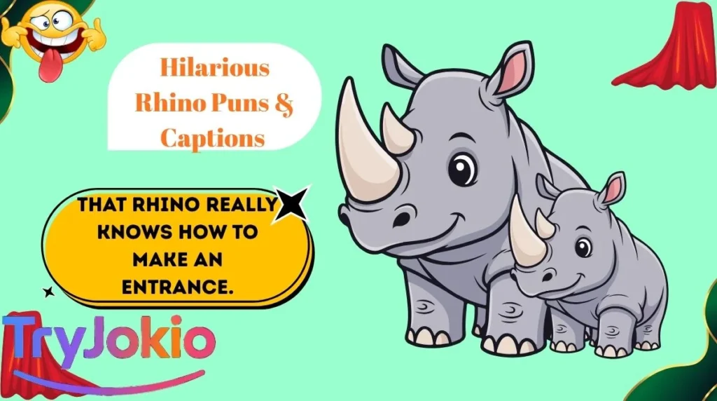 Hilarious Rhino Puns & Captions 