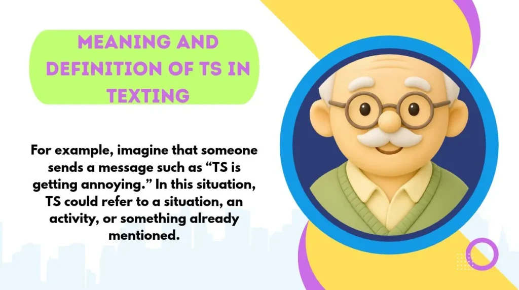 Meaning and Definition of TS in Texting