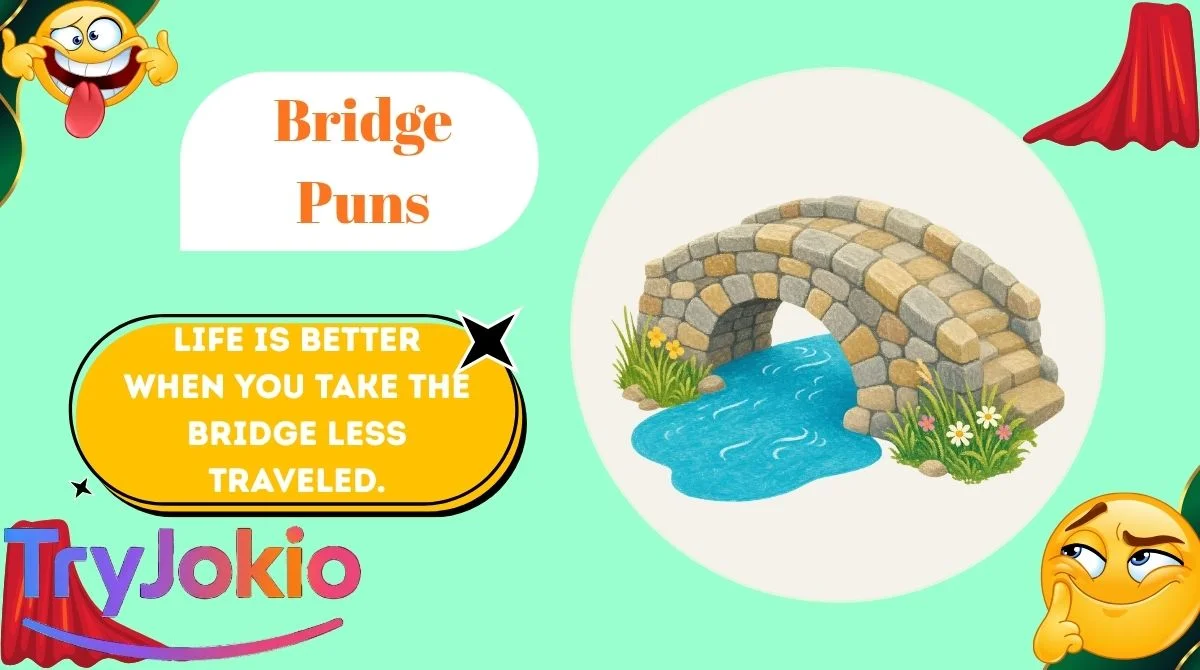 Bridge Puns