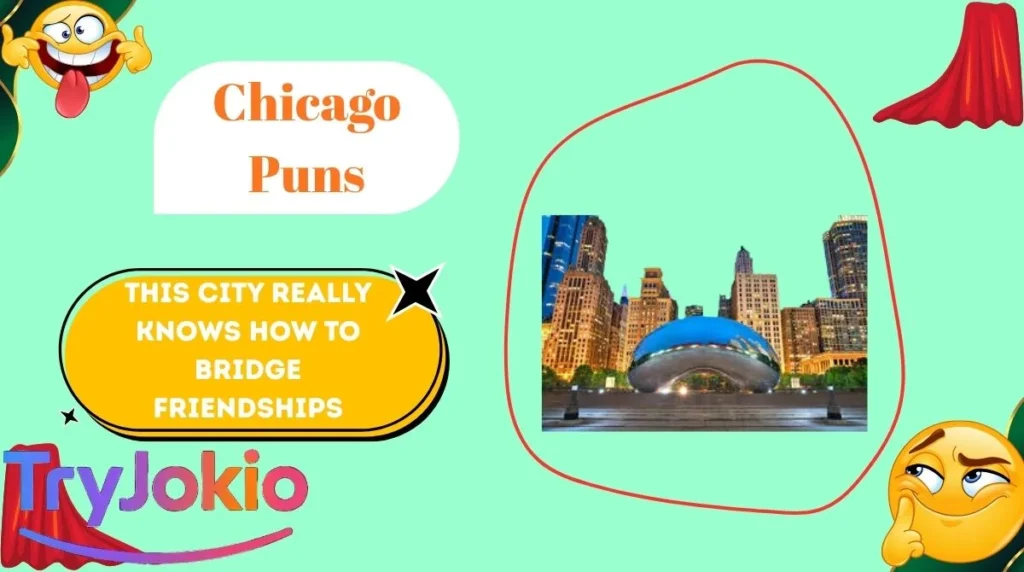 Chicago Puns