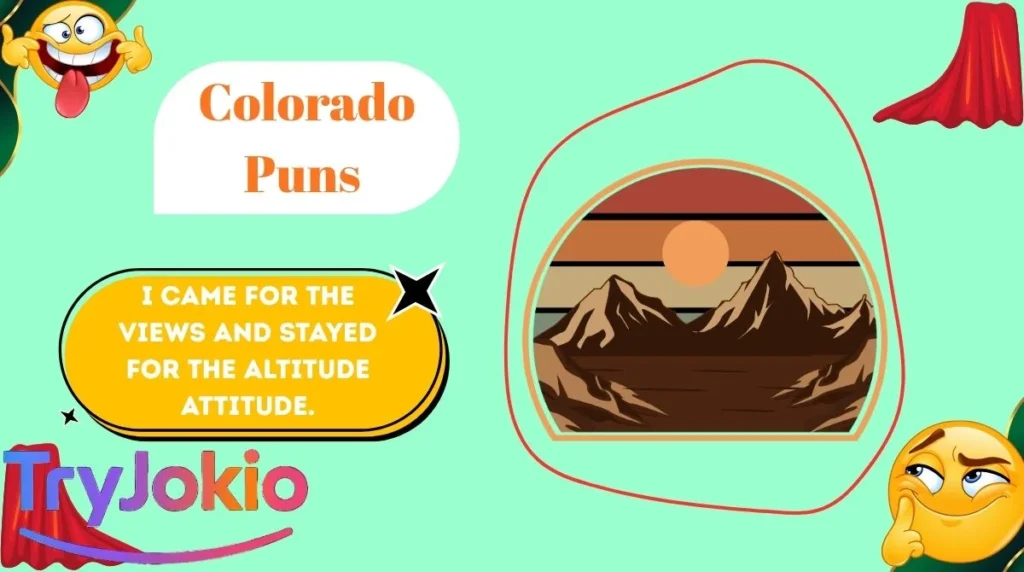 Colorado Puns