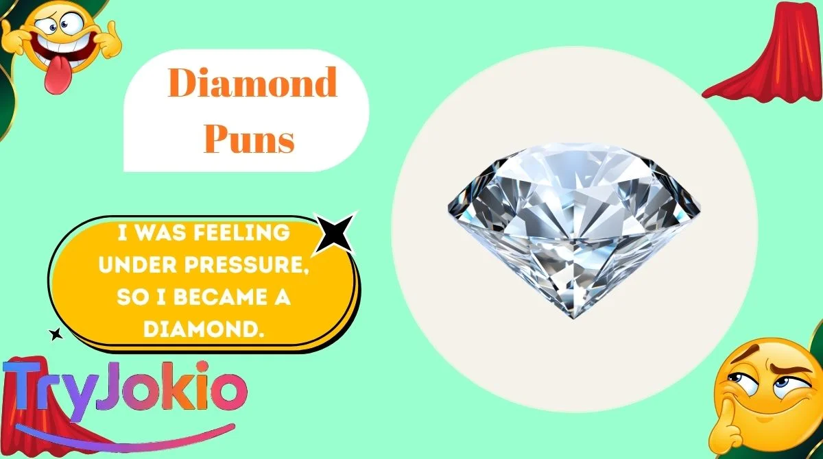 Diamond Puns