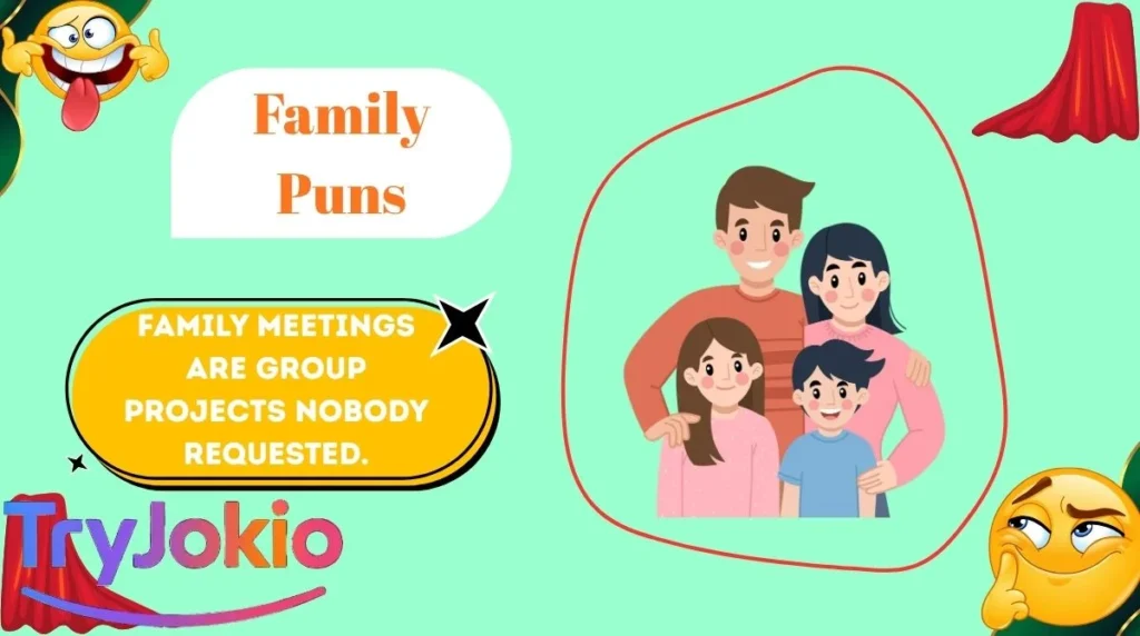 Family Puns