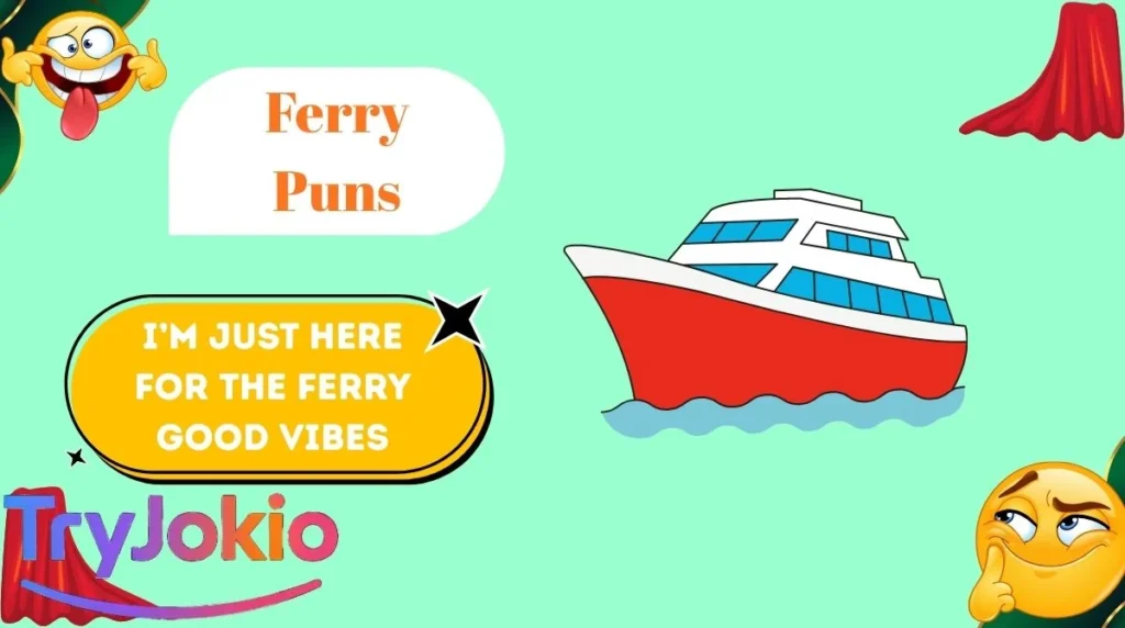 Ferry Puns