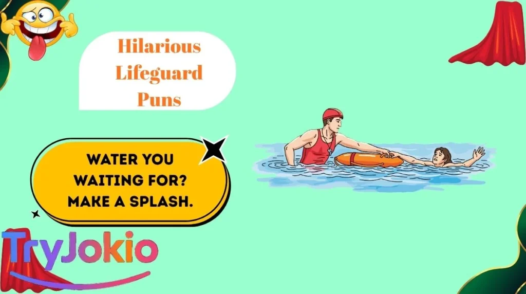 Hilarious Lifeguard Puns