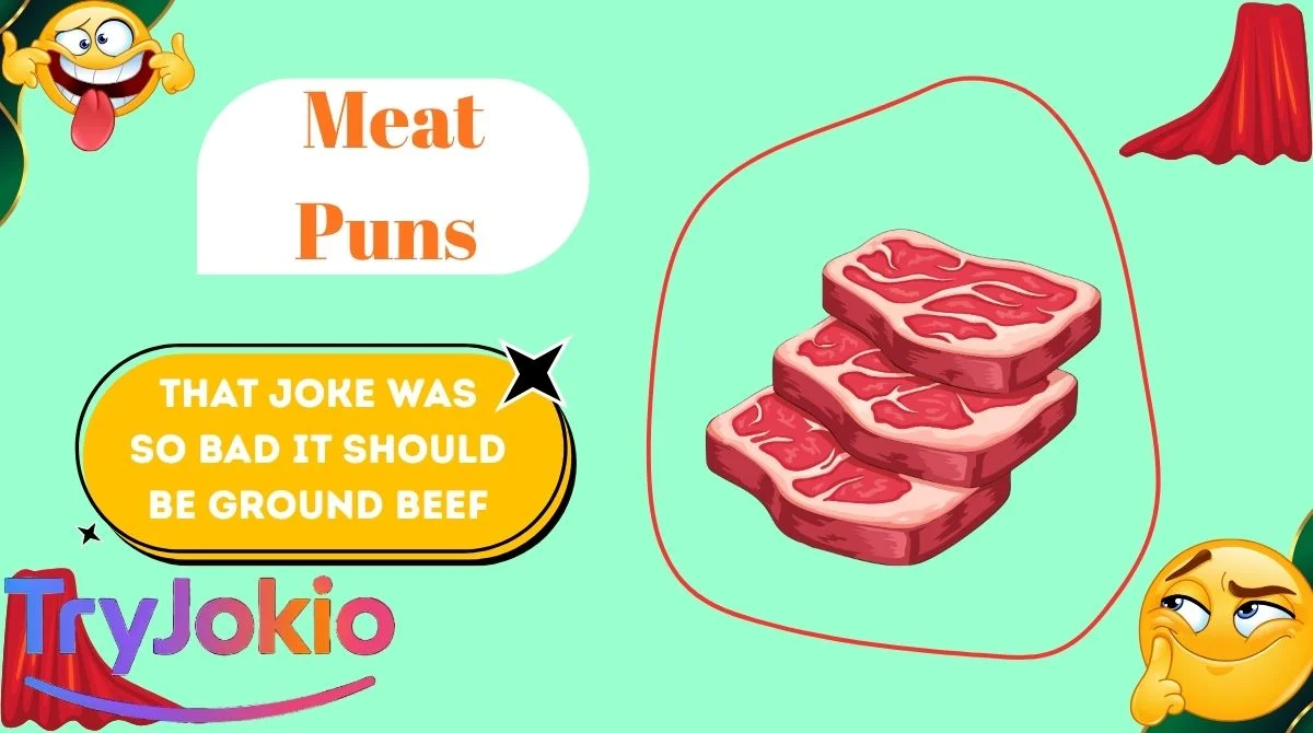 Meat Puns