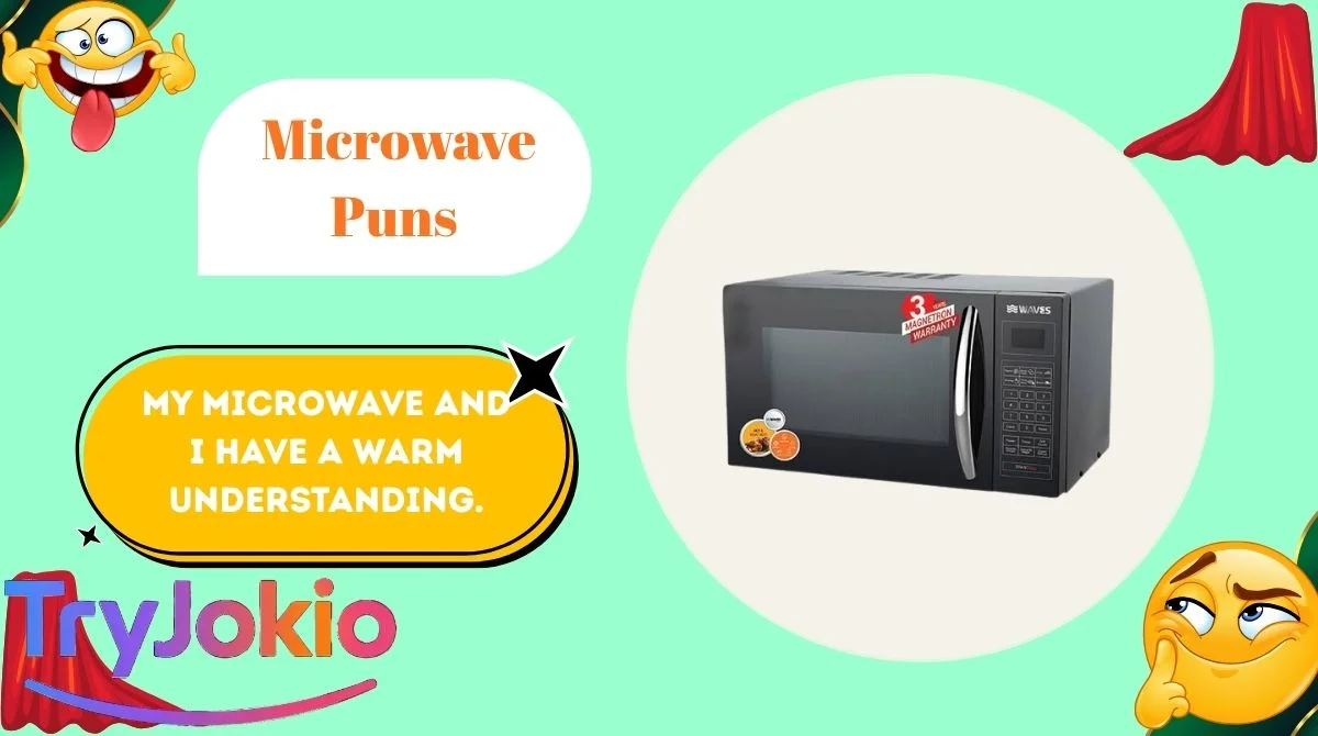 Microwave Puns