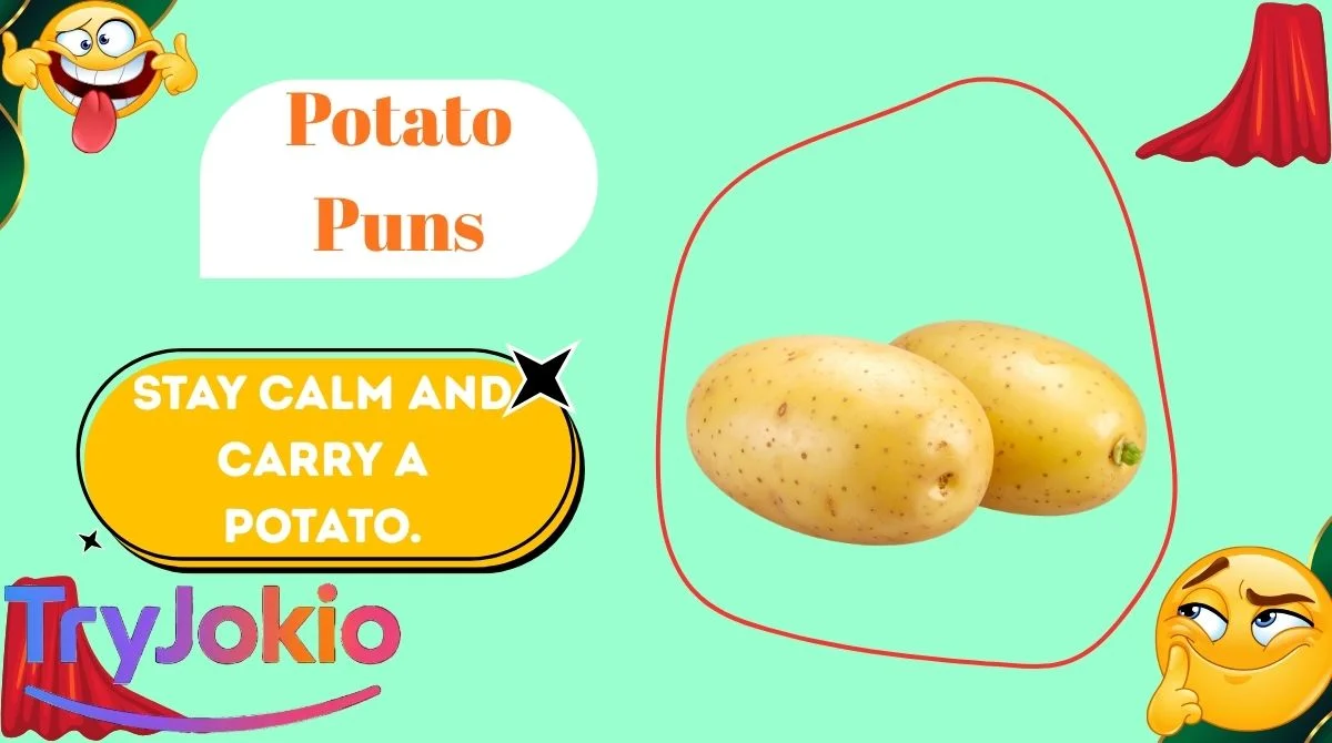 Potato Puns