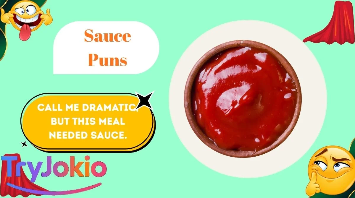 Sauce Puns