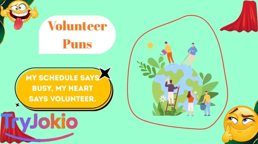 Volunteer Puns
