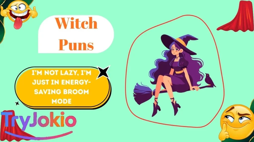 Witch Puns