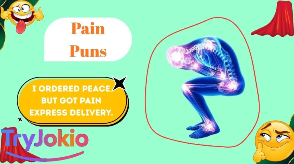Pain Puns