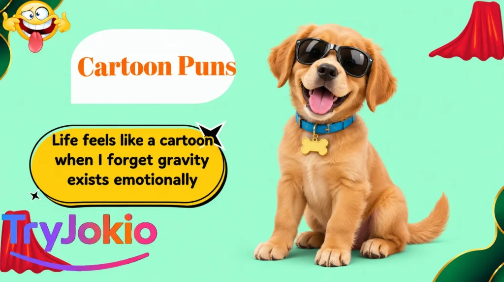 Cartoon Puns