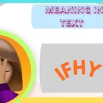 IFHY Meaning in Text