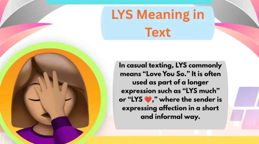 LYS Meaning in Text