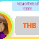 THB Meaning in Text